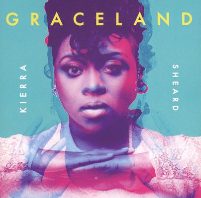 [이벤트 30%]Kierra Sheard - Graceland (CD)